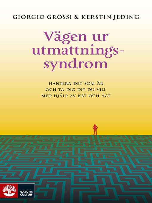 Title details for Vägen ur utmattningssyndrom by Giorgio Grossi - Available